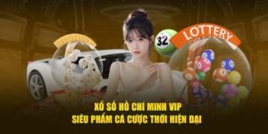 Xổ số Hồ Chí Minh VIP Win55 - Cơ cấu giải thưởng hấp dẫn 7 xo so ho chi minh vip